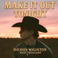 Make It Out Tonight