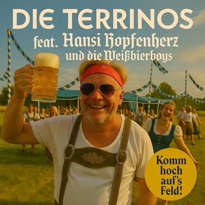 Komm hoch aufs Feld (feat. Hansi Hopfenherz und die Weißbierboys) - Single