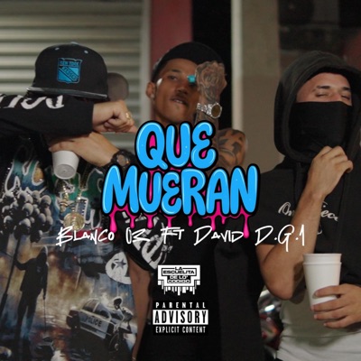 Que Mueran - Single