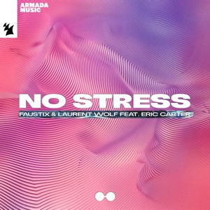 No Stress (feat. Eric Carter) - Single