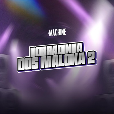 Dobradinha dos Malokas 2 (Reggae Funk) - Single