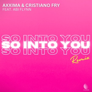 So into You (Remix) - Single