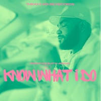 Know What I Do - Single - Fresh Face Slutty Jordan