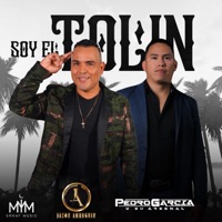 Soy El Tolin - Single - Jason Arreguin & Pedro Garcia Y Su Arsenal