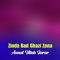 Domra Sbir Kra Chi Zana Watroma - Asmat Ullah Jarar lyrics