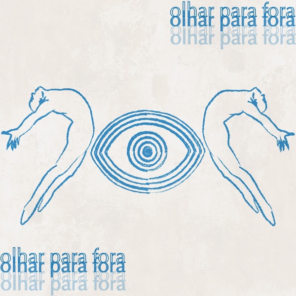 Olhar pra Fora - Single
