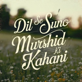 Dil Se Suno Murshid Ki Kahani Amjad Hassan RJP & Music Violet Group