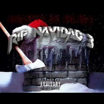 RIP NAVIDAD 3 X PRODD XTRA - Single