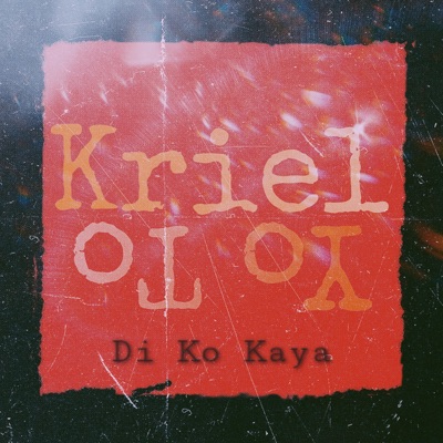 Di Ko Kaya - Single