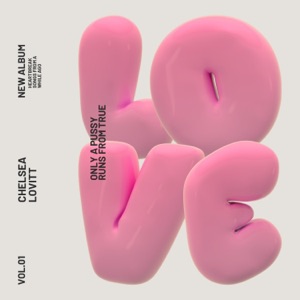 Only a P***y Runs from True Love - Single
