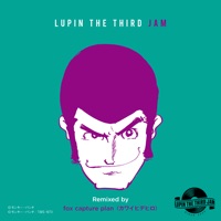 SAMBA TEMPERADO 2019 - LUPIN THE THIRD JAM Remixed by fox capture plan(Hidehiro Kawai) - LUPIN THE THIRD JAM CREW & カワイヒデヒロ