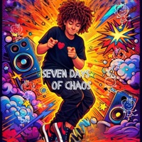 Seven Days Of Chaos (feat. Janna Sue) - Single - Slick's Collective