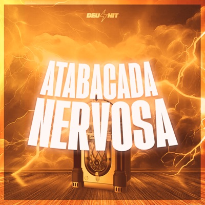Atabacada Nervosa - Single