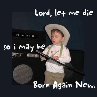 BORN AGAIN NEW - Single