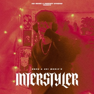 Interstyler (feat. SOCH) - Single