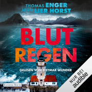 Blutregen: Alexander Blix und Emma Ramm, Band 6