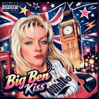 Big Ben Kiss (Midnight Version) - Single
