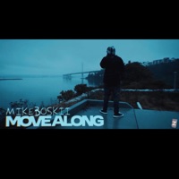 Move along - Single - Mikeboskii