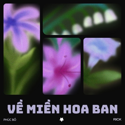 Về Miền Hoa Ban (feat. RICK) - Single