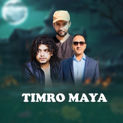 Timro Maya (feat. Prakash Dhital) - Single