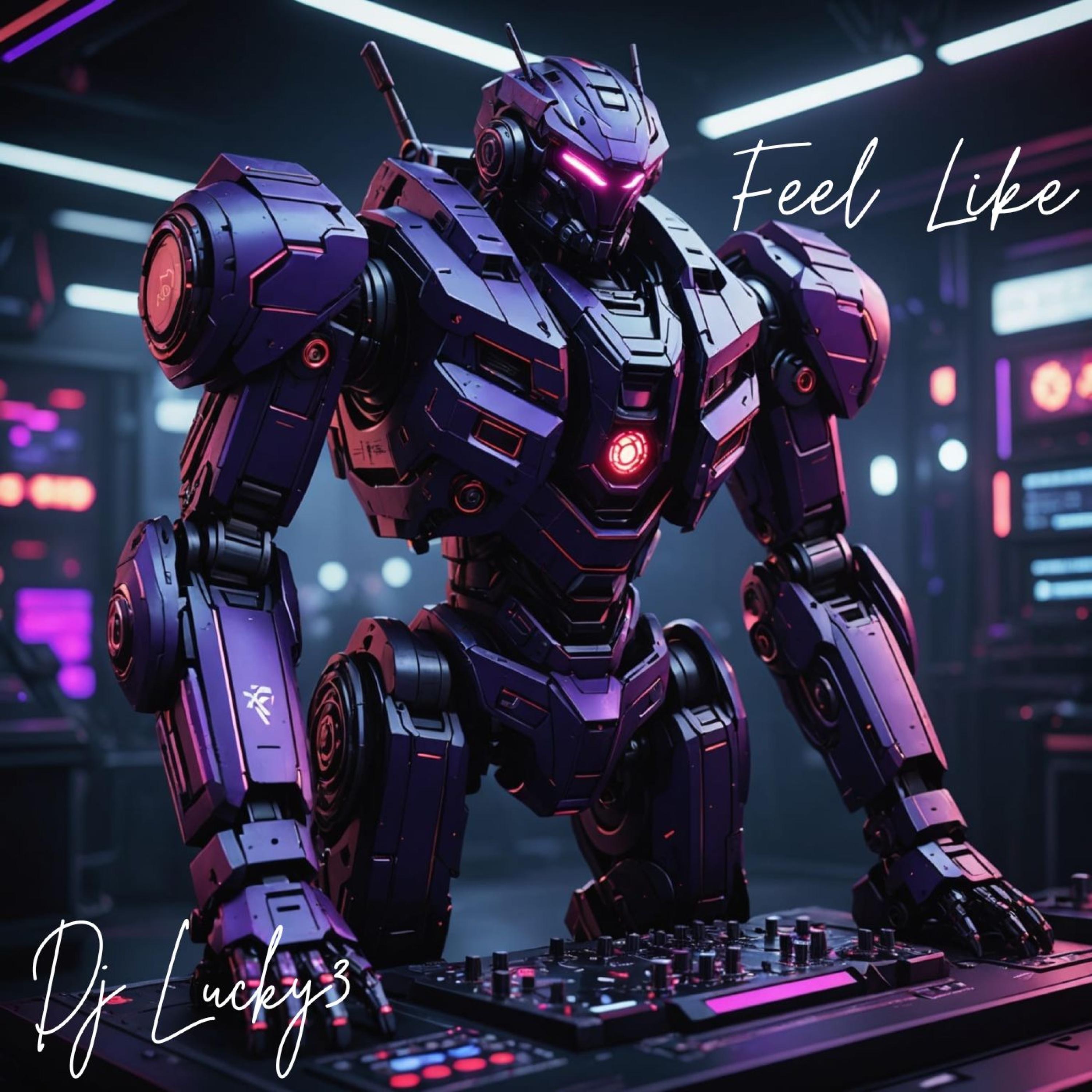 Feel Like (Original) - Single