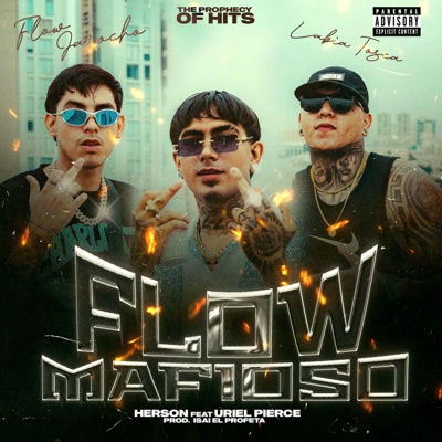 Flow Mafioso (feat. Uriel Pierce) - Single