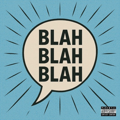 BLAH BLAH BLAH - Single