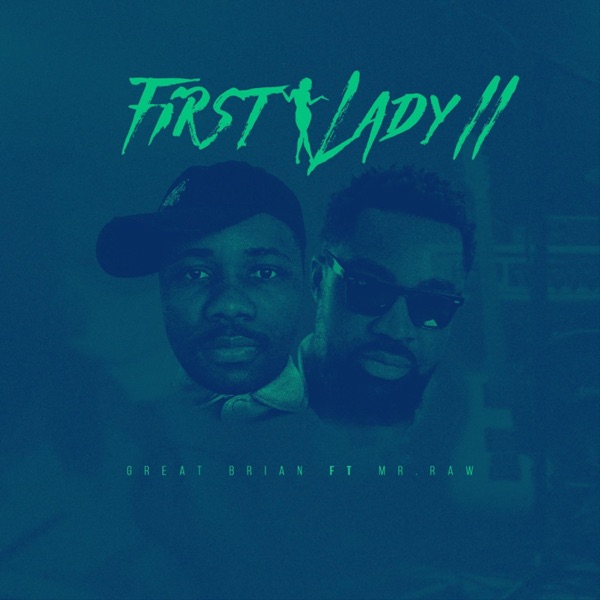 First Lady II (feat. Mr. Raw) [Sped Up]