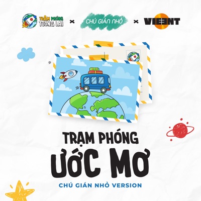 Trạm Phóng Ước Mơ (Chú Gián Nhỏ Version) - Single