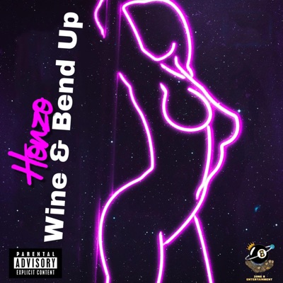 Wine & Bend up (feat. Honzo) - Single