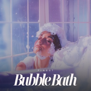 Finest Bubble Bath