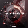 Rhythm Inside Me - Single