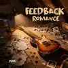 Feedback Romance