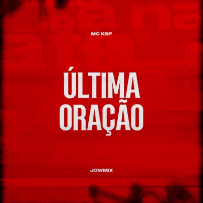 Última Oração - Single