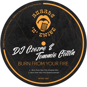 Burn from Your Fire (feat. Tommie Cotton) - Single