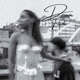Drown (feat. VIRTUO) FENDA