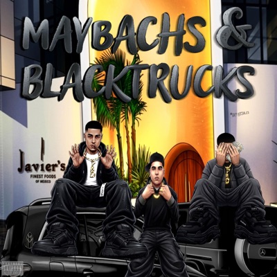 Maybachs & Blacktrucks - Single