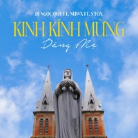 Kinh Kính Mừng Dâng Mẹ (feat. S'Fox & NUWX) - Single - Ngọc Quý