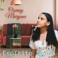 Espirito Santo — Ozenny Maryane