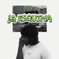 LA ESQUINA (feat. Buzzi The Producer) - Single - JMBaby