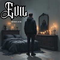 Evil - Single - Jay 3rd