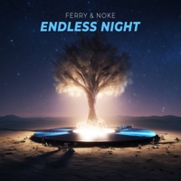 Endless Night - Single - Ferry & Noke