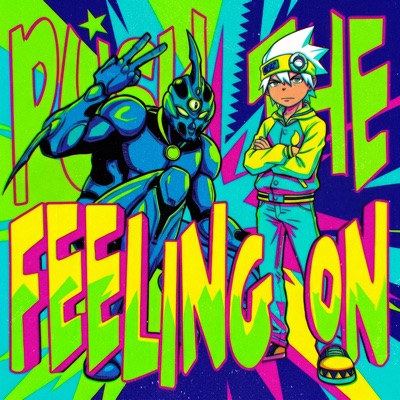 Push the Feeling On - EP