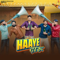 Haaye Daaru (feat. Narender Bhagana & Uk Haryanvi) - Single - Aman Jaji, Masoom Sharma & Raj Mawar
