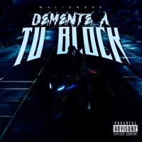 Demente a Tu Block - Single - Maligno66