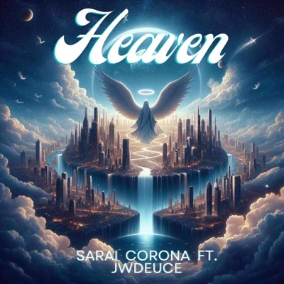 Heaven (feat. Jwdeuce) - Single