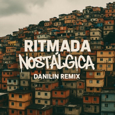 RITMADA NOSTALGICA - Single