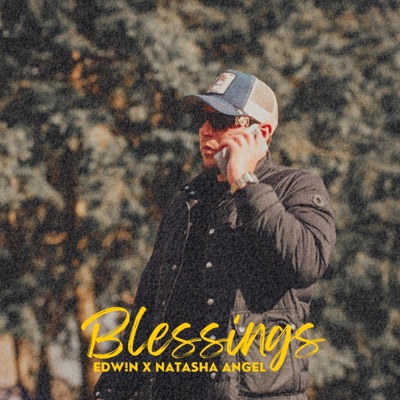 Blessings (feat. Natasha Angel) - Single