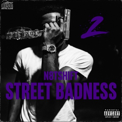 Street Badness 2 (feat. N8tShift)