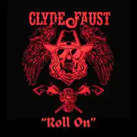 Roll On — Clyde Faust